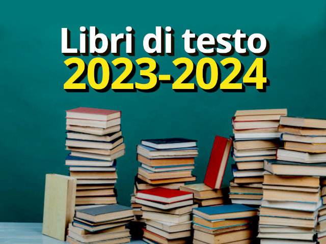 Fornitura gratuita o semigratuita dei libri di testo per gli studenti a.s. 2023/2024